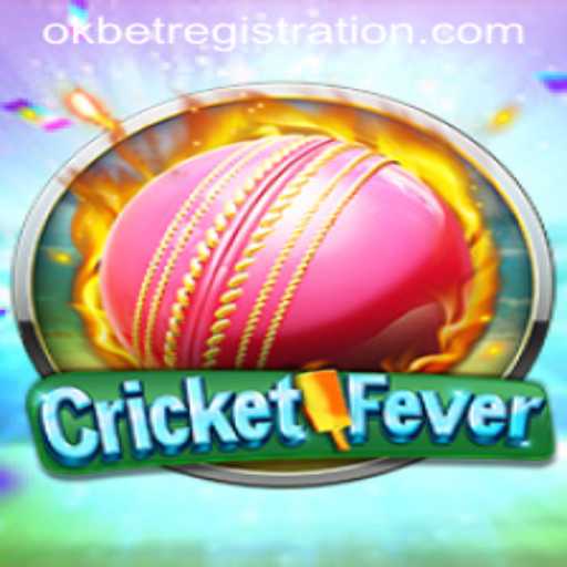 Exploring CricketFever: A Deep Dive into the Game Fueled by okbet